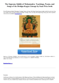 The Supreme Siddhi of Mahamudra: Teachings, Poems, and Songs of the Drukpa Kagyu Lineage by Sean Price Book
