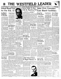THE WESTFIELD LEADER V the Leading and Most Widely Circulated Weekly Neu>$Paper in Union County SIXTY-SEVENTH YEAB No