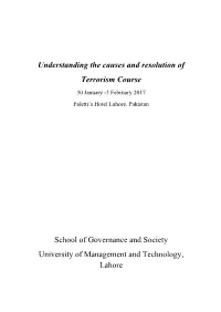 Understanding the Causes and Resolution of Terrorism Course School of Governance and Society University of Management and Techn