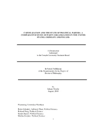 Cartelization and the State of Political Parties: a Comparative Study of Party Organization in the United States, Germany and Poland