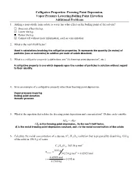 Colligative Properties: Freezing Point Depression, Vapor Pressure Lowering,Boiling Point Elevation Additional Problems