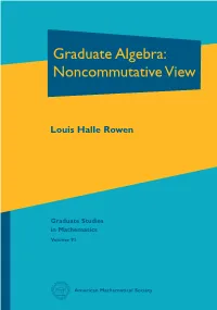 Graduate Algebra: Noncommutative View