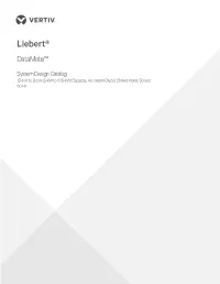 Liebert® Datamate™ System Design Catalog TABLE of CONTENTS