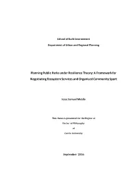 Planning Public Parks Under Resilience Theory: a Framework for Negotiating Ecosystem Services and Organised Community Sport