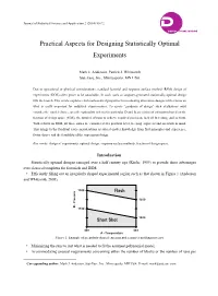 Practical Aspects for Designing Statistically Optimal Experiments
