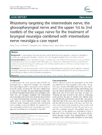 Rhizotomy Targeting the Intermediate Nerve