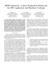 A Space Exploration Framework for GPU Application and Hardware Codesign