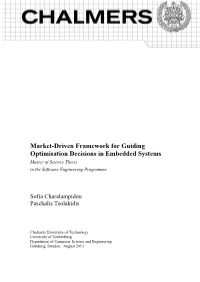 Market-Driven Framework for Guiding Optimisation Decisions in Embedded Systems Master of Science Thesis in the Software Engineering Programme