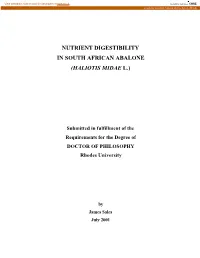 Nutrient Digestibility in South African Abalone (Haliotis Midae L.)