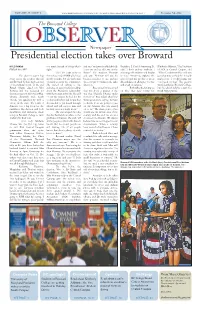 Presidential Election Takes Over Browardhas Updates on Articles, Kyle Rambo Too Much Instead of Doing What’S and Says “Students Should Definitely President, J