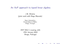 An Aop Approach to Typed Linear Algebra