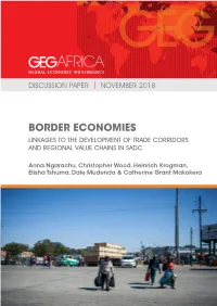 Border Economies Linkages to the Development of Trade Corridors and Regional Value Chains in Sadc