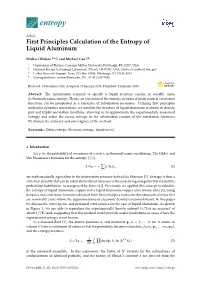 First Principles Calculation of the Entropy of Liquid Aluminum