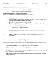 Significant Figures Instructor: J.T., P 1