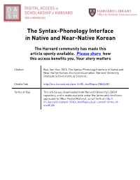 The Syntax-Phonology Interface in Native and Near-Native Korean