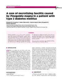 A Case of Necrotizing Fasciitis Caused by Finegoldia Magna in a Patient with Type 2 Diabetes Mellitus
