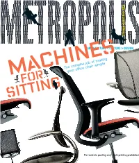 DESIGN the Complex Job of Making Your Office Chair Simple