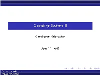 Operating Systems II