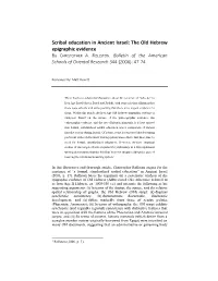 Scribal Education in Ancient Israel: the Old Hebrew Epigraphic Evidence by CHRISTOPHER A
