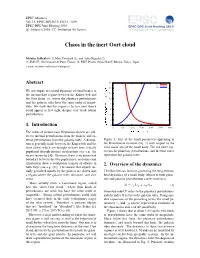 Chaos in the Inert Oort Cloud