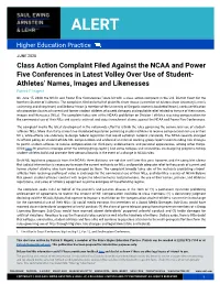Class Action Complaint Filed Against the NCAA and Power Five Conferences in Latest Volley Over Use of Student- Athletes’ Names, Images and Likenesses Patrick F