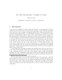 Yes, More Decoherence: a Reply to Critics