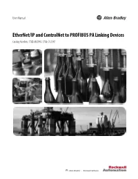Ethernet/IP and Controlnet to PROFIBUS PA Linking Devices User Manual