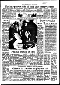 Nuclear Power Seen As Stop-Gap Energy Source Director Quits Skeena Move Over Foiling Thieves Is Easy to Transfer Employees