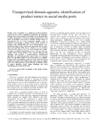 Unsupervised Domain-Agnostic Identification of Product Names in Social Media Posts