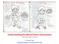 Understanding the Mental Status Examination with the Help of Videos
