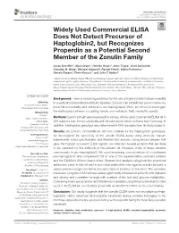 Widely Used Commercial Elisa Does Not Detect Precursor of Haptoglobin2, but Recognizes Properdin As a Potential Second Member of the Zonulin Family