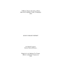 A Historic Property Inventory of Rock Structures in Spokane County, Washington 2016 SURVEY PROJECT REPORT by Stephen Emerson