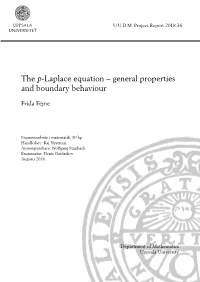 The P-Laplace Equation – General Properties and Boundary Behaviour