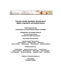 Towards Health-Equitable Globalisation: Rights, Regulation and Redistribution