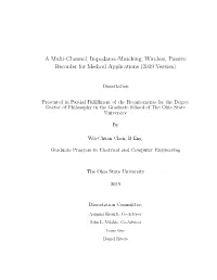 A Multi-Channel, Impedance-Matching, Wireless, Passive Recorder for Medical Applications (2019 Version)