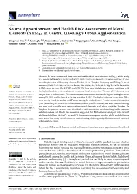 Source Apportionment and Health Risk Assessment of Metal Elements in PM2.5 in Central Liaoning’S Urban Agglomeration
