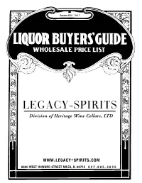 Legacy-Spirits Division of Heritage Wine Cellars, LTD