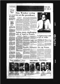 Sen/Weicker Eyeing Try at the Presidency