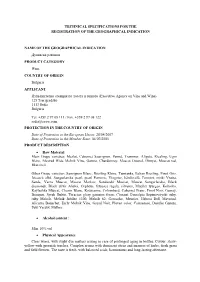 Technical Specifications for the Registration of the Geographical Indication