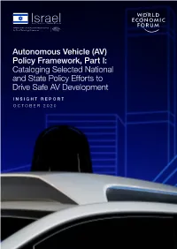 Autonomous Vehicle (AV) Policy Framework, Part I: Cataloging Selected National and State Policy Efforts to Drive Safe AV Development