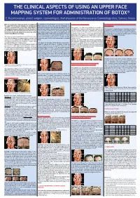 Clinical Aspects of Using an Upper Face Mapping System for Administration of Botox® E