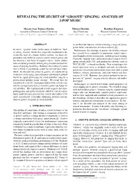 Groove'' Singing: Analysis of J-Pop Music