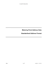 Metering Point Address Data. Standardised Address Format