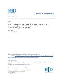 On the Expression of Higher Mathematics in American Sign Language John Tabak None, Vze3tqbu@Gmail.Com