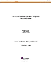 The Public Health System in England: a Scoping Study