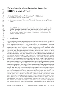 Pulsations in Close Binaries from the BRITE Point of View