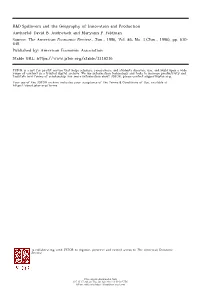 R&D Spillovers and the Geography of Innovation and Production