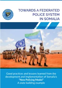 Towards a Federated Police System in Somalia