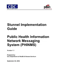 PHINMS Stunnel Implementation Guide Pdf Icon[2 MB, 56 Pages]