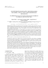 Polyhydroxyalkanoates: Biodegradable Polymers and Plastics